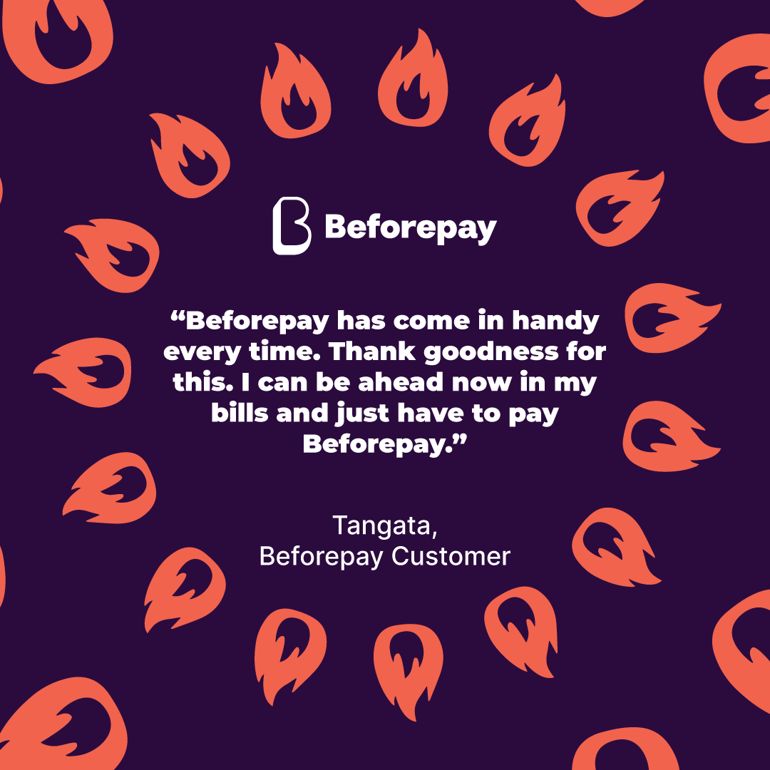 Customer testimonial: "Beforepay has come in handy every time. Thank goodness for this. I can be ahead now in my bills and just have to pay Beforepay."